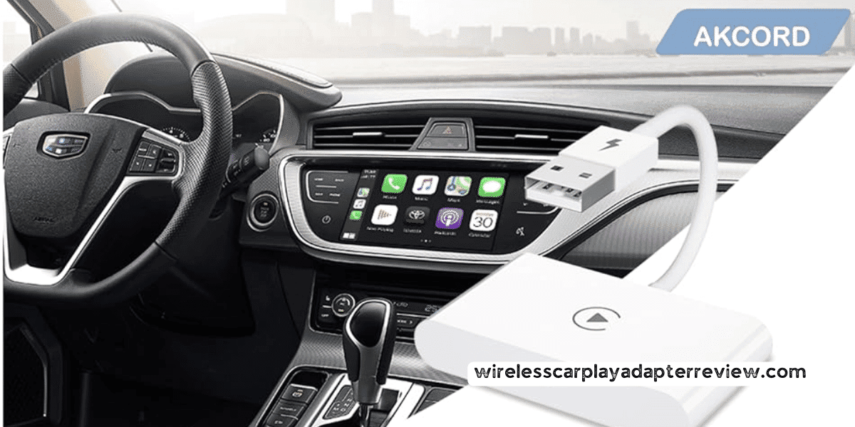 AKCORD Wireless CarPlay Adapter: First Impression Review