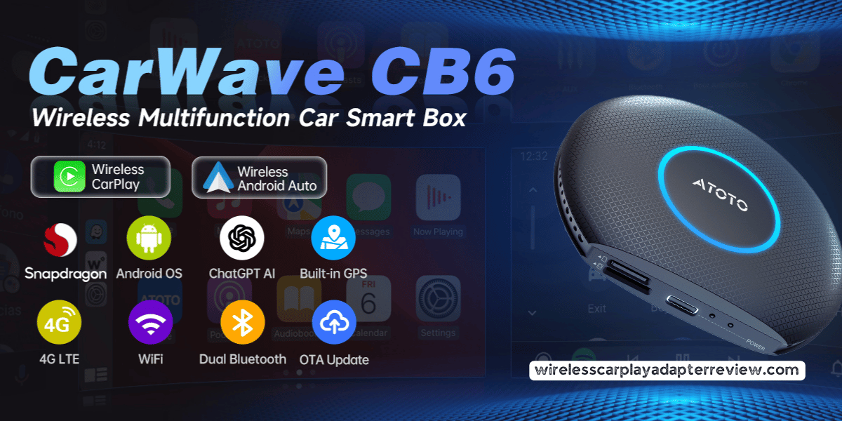 MYATOTO CB6 AI Box Review (2025): The Ultimate Wireless CarPlay Adapter & Android Auto